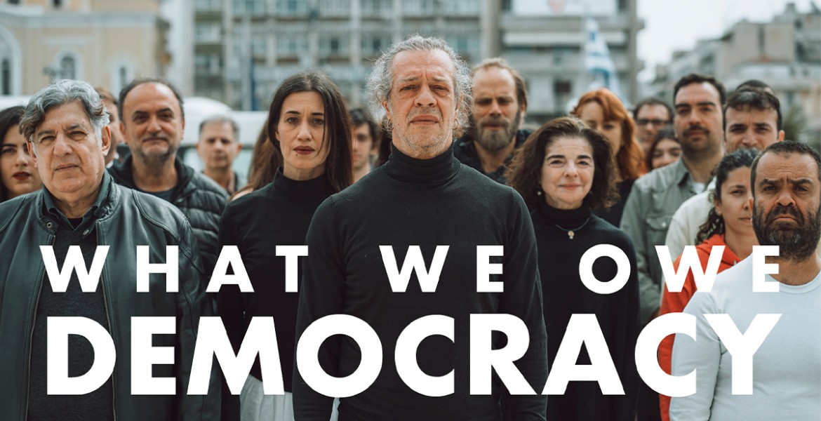 What We Owe Democracy / Τι οφείλουμε στη Δημοκρατία